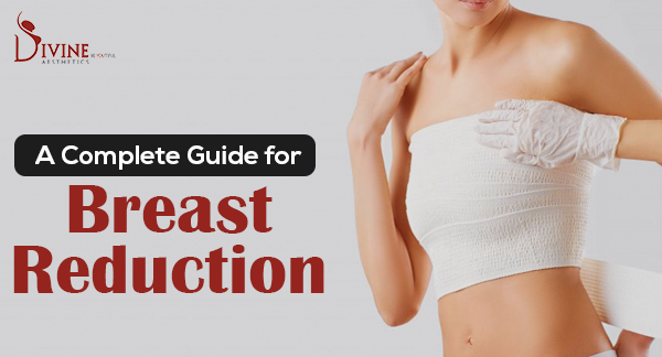 A to Z Complete Guide For Breast Reduction Surgery In India