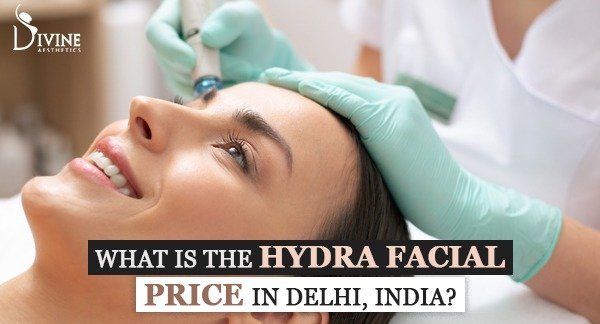 What is the HydraFacial Cost in Delhi, India?