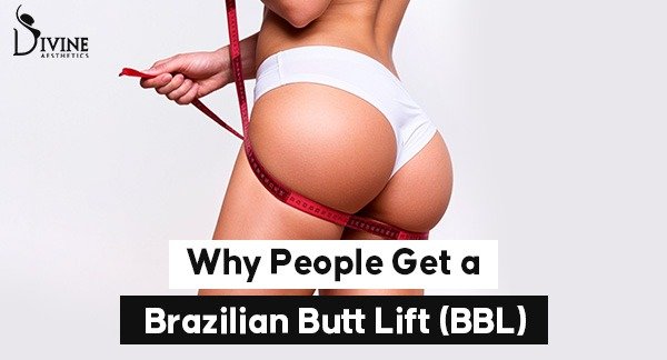 Why People Get a BBL?